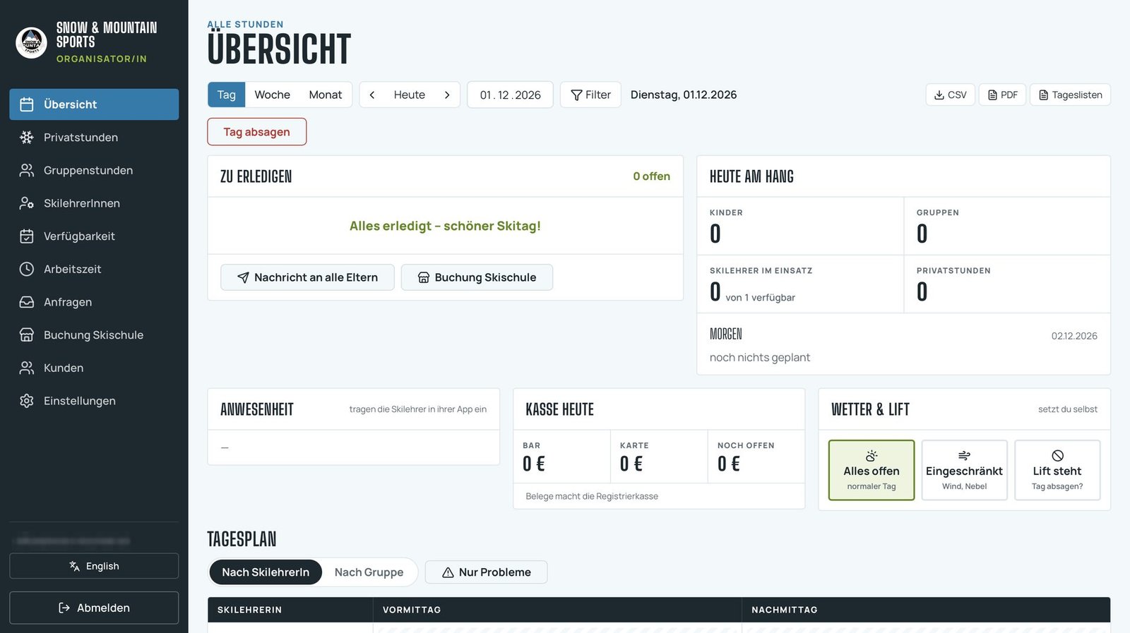 Cockpit der Skischule: Tagesübersicht mit Aufgaben, Kindern und Gruppen am Hang, Anwesenheit, Kasse und Wetter